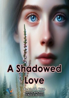 eBook: A Shadowed Love