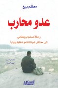 eBook: An enemy of a warrior - a British Muslim trip to Guantanamo detention center