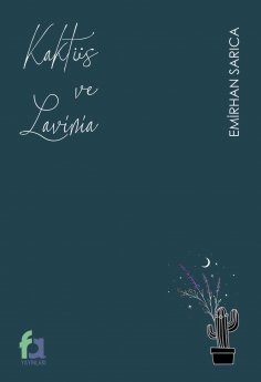eBook: Kaktüs ve Lavinia