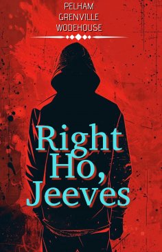 eBook: Right Ho, Jeeves