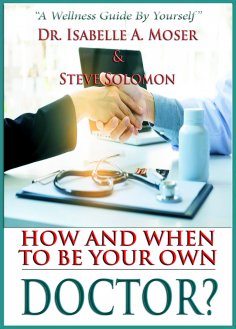 eBook: How and When to Be Your Own Doctor?