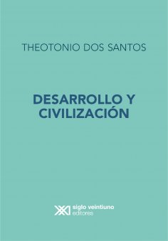 ebook: Desarrollo y Civilización