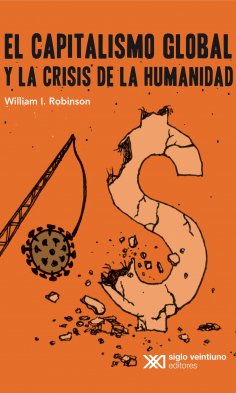 eBook: El capitalismo global y la crisis de la humanidad