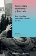 eBook: ﻿﻿Crisis política, autoritarismo y democracia