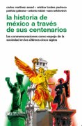 eBook: La historia de México a través de sus centenarios