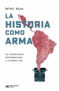 ebook: La historia como arma