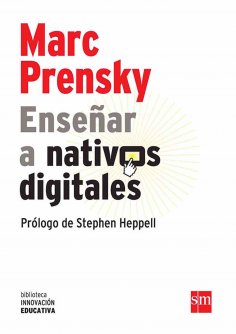 ebook: Enseñar a nativos digitales