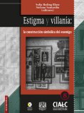 eBook: Estigma y villanía: la construcción simbólica del enemigo