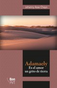 ebook: Adamaely: es el amor un grito de tierra