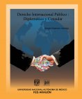 eBook: Derecho Internacional Público: Diplomático y Consular