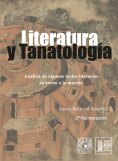 eBook: Literatura y tanatología. Análisis de algunos textos literarios en torno a la muerte