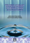 eBook: Fisicoquímica experimental para sistemas coloidales con aplicación industrial
