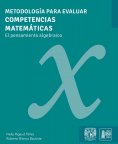 ebook: Metodología para evaluar competencias matemáticas. El pensamiento algebraico