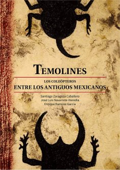 ebook: Temolines. Los coleópteros entre los antiguos mexicanos