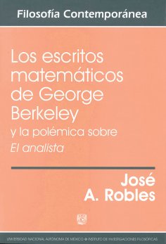 eBook: Los escritos matemáticos de George Berkeley y la polémica sobre El analista