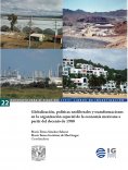 eBook: Globalización, políticas neoliebrales y transformaciones en la organización espacial de la economía 