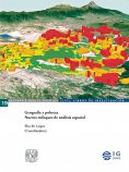 ebook: Geografía y pobreza. Nuevos enfoques de análisis espacial