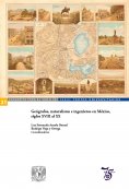 eBook: Geógrafos, naturalistas e ingenieros en México, siglos XVIII al XX