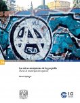 eBook: Las raíces anarquistas de la geografía. Hacia la emancipación espacial