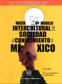 ebook: Hacia un modelo intercultural de sociedad del conocimiento en México