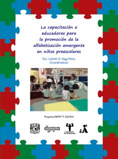 ebook: La capacitación a educadoras para la promoción de la alfabetización emergente en niños preescolares