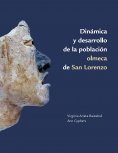 eBook: Dinámica y desarrollo de la población olmeca en San Lorenzo