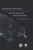 ebook: Afinidades biológicas y contextos culturales en los antiguos teotihuacanos