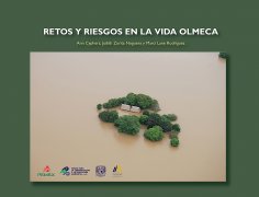 eBook: Retos y riesgos en la vida olmeca