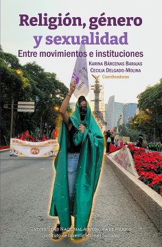 ebook: Religión, género y sexualidad: entre movimientos e instituciones
