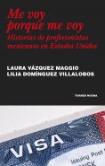 ebook: Me voy porque me voy