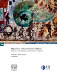 eBook: Migraciones centroamericanas en México. Procesos socioespaciales y dinámicas de exclusión