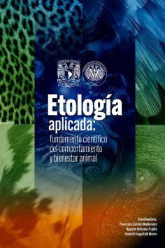 ebook: Etología aplicada: fundamento científico del comportamiento y bienestar animal