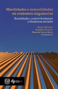 ebook: Movilidades e inmovilidades en contextos migratorios