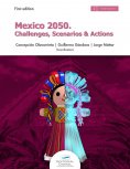 ebook: Mexico 2050. Challenges, Scenarios & Actions
