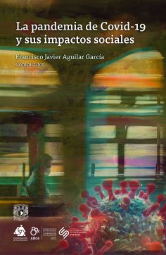 ebook: La pandemia de Covid-19 y sus impactos sociales