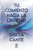 eBook: Tu comienzo hacia la libertad
