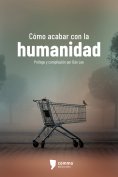 eBook: Cómo acabar con la humanidad