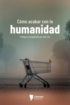 eBook: Cómo acabar con la humanidad