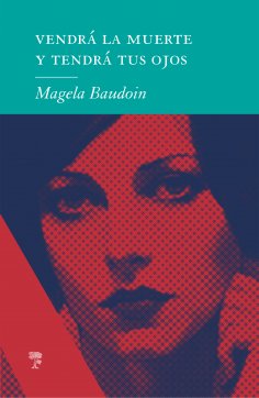 eBook: Vendrá la muerte y tendrá tus ojos