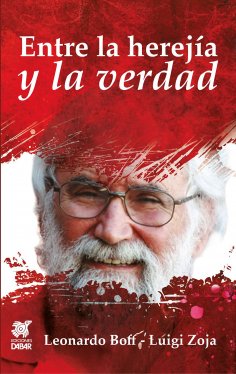 eBook: Entre la herejía y la verdad