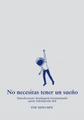 ebook: No necesitas tener un sueño