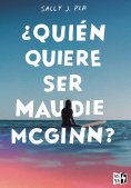 eBook: ¿Quién quiere ser Maudie McGinn?