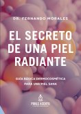 ebook: El secreto de una piel radiante