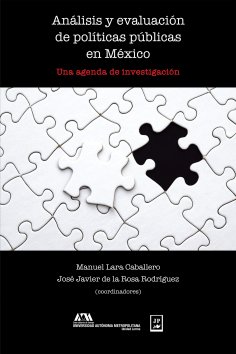 ebook: Análisis y evaluación de políticas públicas en México