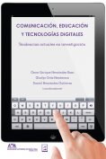 ebook: Comunicación, educación y tecnologías digitales