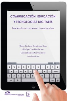 ebook: Comunicación, educación y tecnologías digitales