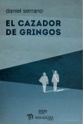 ebook: El cazador de gringos