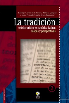 eBook: La tradición teórico-crítica en América Latina: