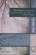 eBook: Heidegger: la pregunta por los estados de ánimo (1927-1930)