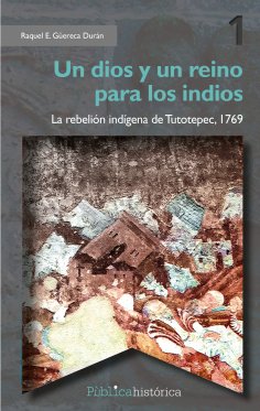 eBook: Un dios y un reino para los indios